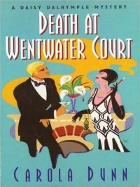 Кэрола Данн - Death at Wentwater Court