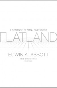 Эдвин Эбботт - Flatland