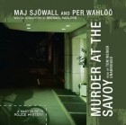 Maj Sjowall, Per Wahloo - Murder at the Savoy