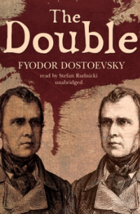 Фёдор Достоевский - The Double