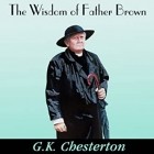 G. K. Chesterton - Wisdom of Father Brown (сборник)