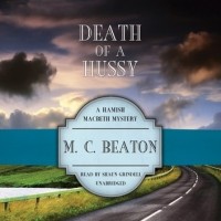 M. C. Beaton  - Death of a Hussy