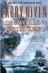 Ларри Нивен - Ringworld's Children