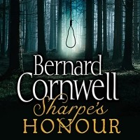 Bernard Cornwell - Sharpe's Honor