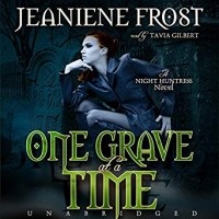 Jeaniene Frost - One Grave at a Time