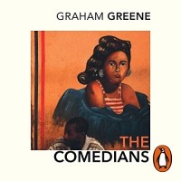 Graham Greene - The Comedians