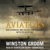 Уинстон Грум - The Aviators