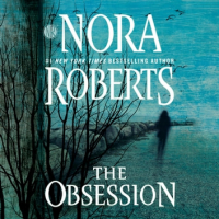 Нора Робертс - The Obsession