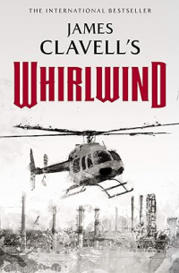Джеймс Клавелл - Whirlwind