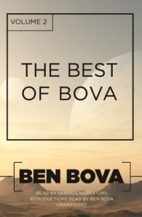 Бен Бова - Best of Bova, Vol. 2