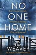 Tim Weaver - No One Home
