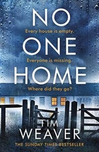 Tim Weaver - No One Home