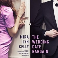 Mira Lyn Kelly - Wedding Date Bargain