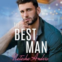 Наташа Андерс - The Best Man