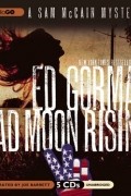 Ed Gorman - Bad Moon Rising