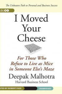I Moved Your Cheese