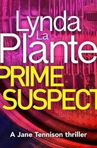 Lynda La Plante - Prime Suspect