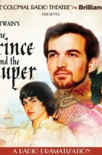 Марк Твен - The Prince and the Pauper