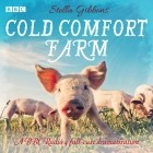 Стелла Гиббонс - Cold Comfort Farm