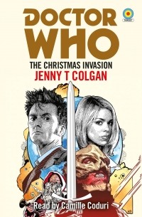 Jenny T. Colgan - Doctor Who: The Christmas Invasion