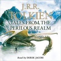 J.R.R. Tolkien - Tales from the Perilous Realm