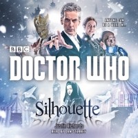 Джастин Ричардс - Doctor Who: Silhouette