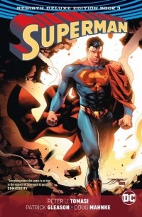  - Superman: The Rebirth Deluxe Edition Book 3