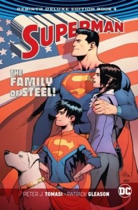  - Superman: The Rebirth Deluxe Edition Book 4