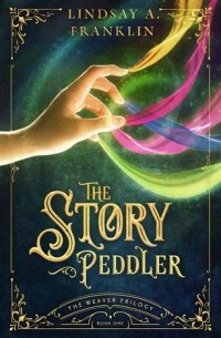 Линдси Франклин - The Story Peddler