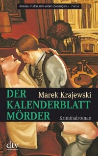 Марек Краевский - Der Kalenderblattmörder: Kriminalroman