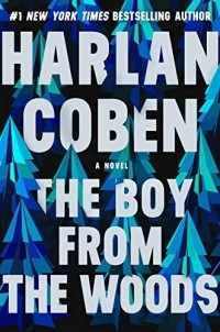 Харлан Кобен - The Boy from the Woods