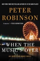 Питер Робинсон - When the Music&#039;s Over