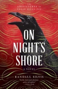 Рэндалл Силвис - On Night's Shore