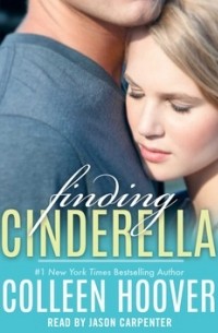 Colleen Hoover - Finding Cinderella