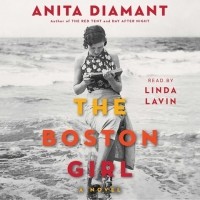 Анита Диамант - The Boston Girl