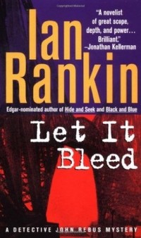 Иэн Рэнкин - Let It Bleed