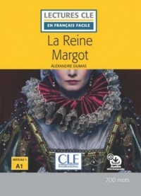 Alexandre Dumas - La Reine Margot