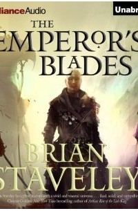 Brian Staveley - The Emperor's Blades