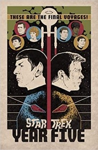  - Star Trek: Year Five - Odyssey's End (Book 1)