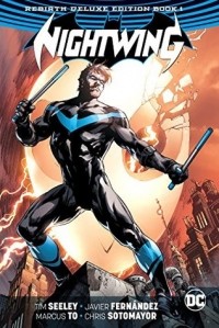  - Nightwing: The Rebirth Deluxe Edition Book 1