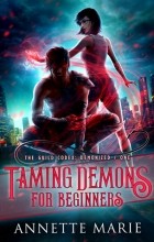 Annette Marie - Taming Demons for Beginners
