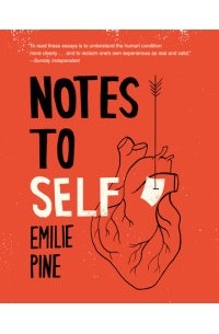 Emilie  Pine - Notes to Self