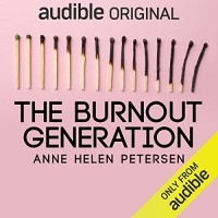 Энн Хелен Питерсон - The Burnout Generation