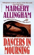 Марджери Аллингем - Dancers in Mourning