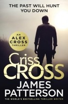 Джеймс Паттерсон - Criss Cross