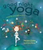 Mariam Gates - Good Night Yoga