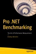 Andrey Akinshin - Pro .NET Benchmarking