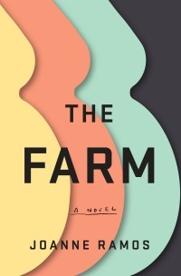 Joanne Ramos - The Farm