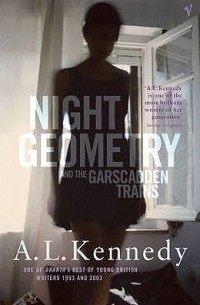 Э. Л. Кеннеди - Night Geometry and the Garscadden Trains