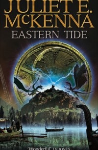 Juliet E. McKenna - Eastern Tide